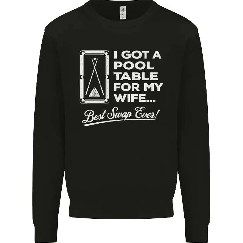 comfortable athletic sweatshirtA Pool Cue for My Wife Best Swap Ever! Mens Sweatshirt Jumper